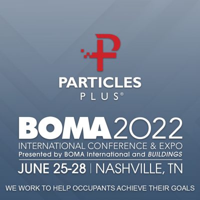 Particles Plus at 2022 BOMA International Conference and Expo