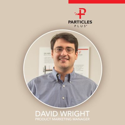 Particles Plus Bolsters Cleanroom Expertise with Appointment of David Wright as Product Marketing Manager